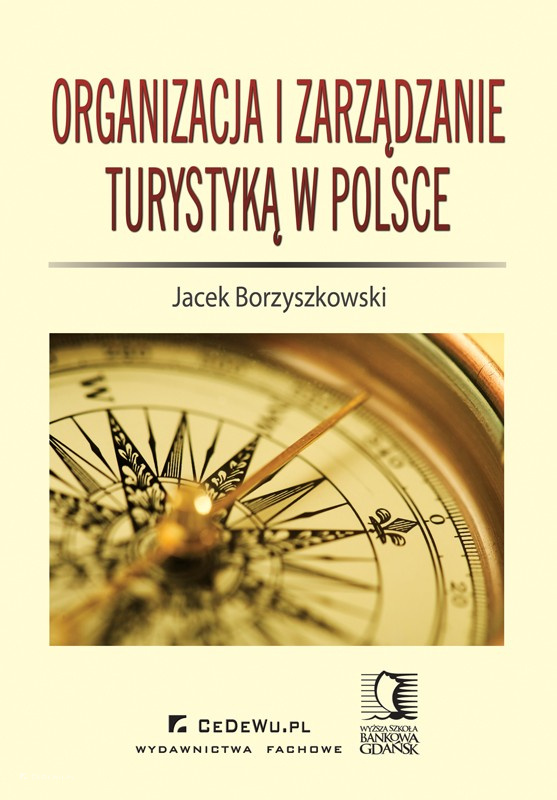Organizacja i zarządzanie turystyką w Polsce