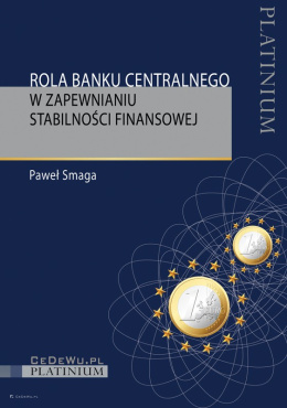 Rola banku centralnego w zapewnianiu stabilności finansowej
