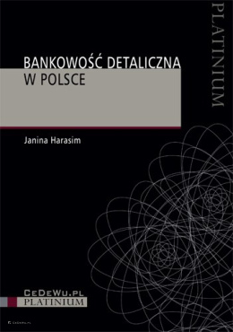 Bankowość detaliczna w Polsce (wyd. III)