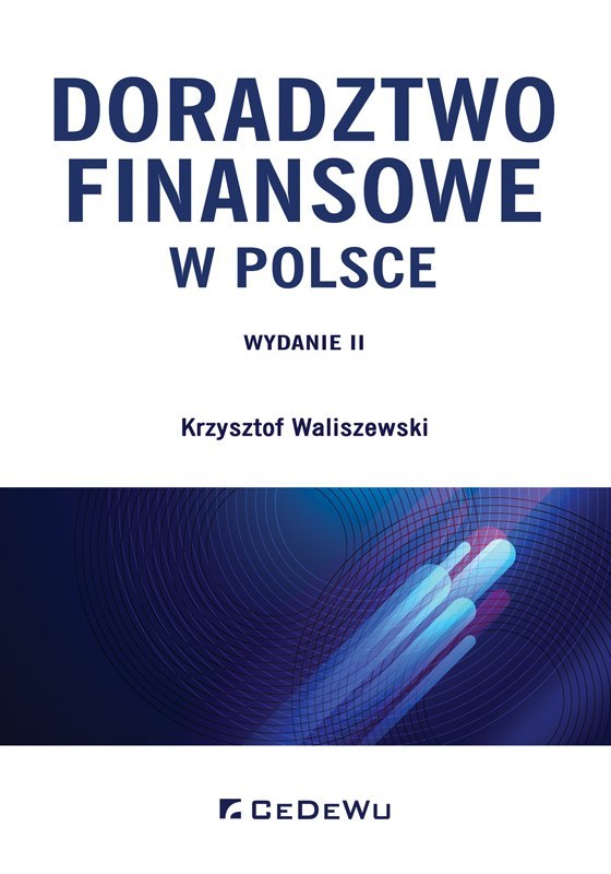 Doradztwo finansowe w Polsce (wyd. II)