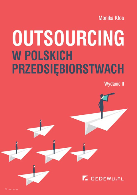 Outsourcing w polskich przedsiębiorstwach (wyd. II) - OSTATNI EGZ.
