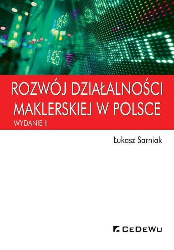 Rozwój działalności maklerskiej w Polsce (wyd. II)