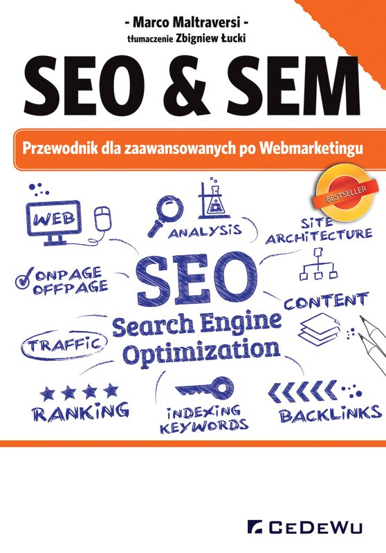 SEO & SEM. Przewodnik dla zaawansowanych po Webmarketingu
