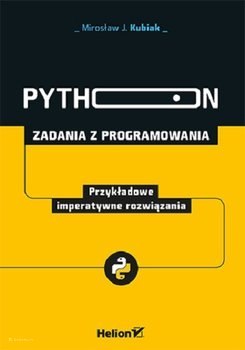 Python. Zadania z programowania. Przykładowe imperatywne rozwiązania