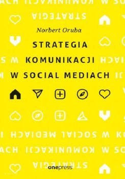 Strategia komunikacji w social mediach