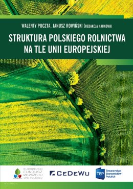 Struktura polskiego rolnictwa na tle Unii Europejskiej