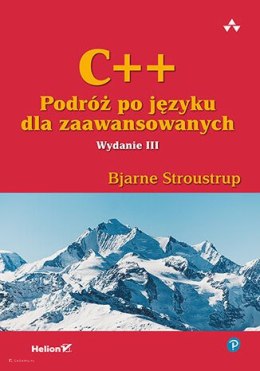 C++. Podróż po języku dla zaawansowanych. Wydanie III