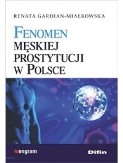 Fenomen męskiej prostytucji w Polsce