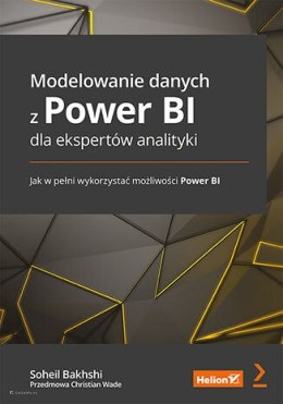 Modelowanie danych z Power BI dla ekspertów analityki