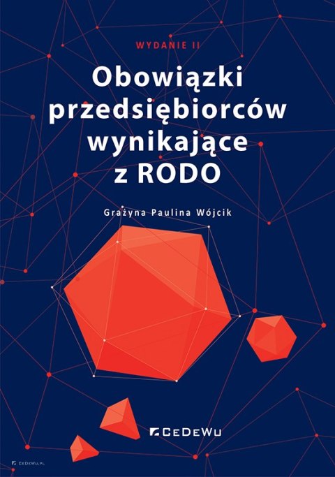 Obowiązki przedsiębiorców wynikające z RODO (wyd. II)