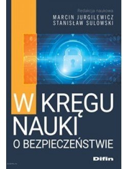 W kręgu nauki o bezpieczeństwie - miękka okładka