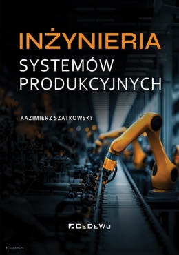 Inżynieria systemów produkcyjnych